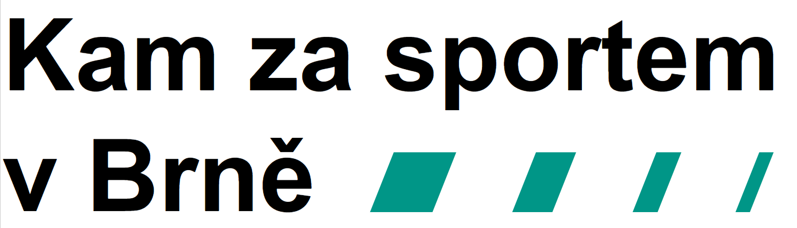 Kam za sportem v Brně